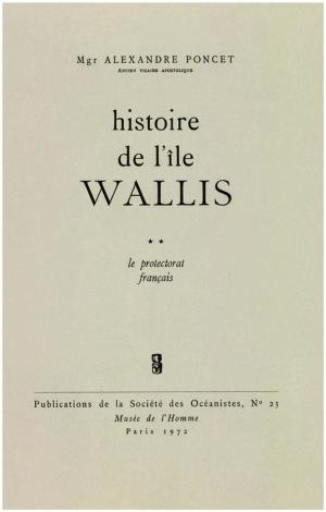 Cover of the book Histoire de l'île Wallis. Tome 2 by Patrick O’Reilly, Madeleine Tavernier