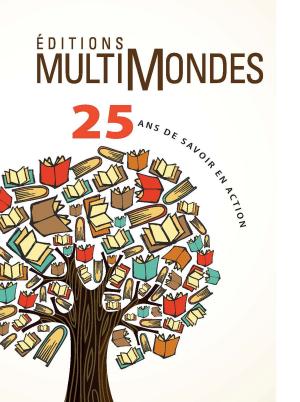 Cover of Éditions MultiMondes, 25 ans de savoir en action