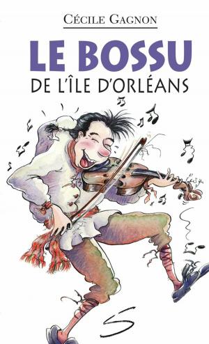Cover of the book Le bossu de l'île d'Orléans by Danielle Simard