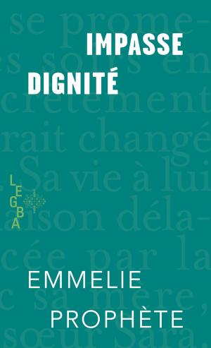 Cover of the book Impasse dignité by Frankétienne