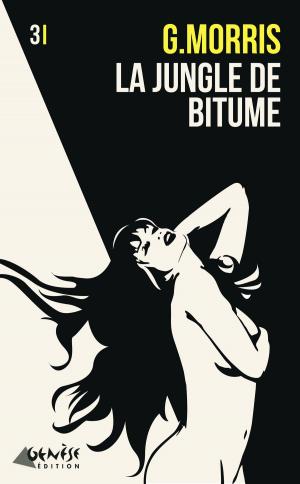 Cover of the book La jungle de bitume by Christina Harlin