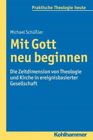 Cover of the book Mit Gott neu beginnen by Rudi Paret
