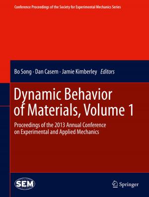Cover of the book Dynamic Behavior of Materials, Volume 1 by Mikael Spång