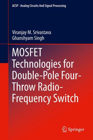 Cover of the book MOSFET Technologies for Double-Pole Four-Throw Radio-Frequency Switch by 