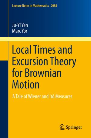 Cover of the book Local Times and Excursion Theory for Brownian Motion by Francesco Corea