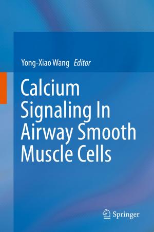 Cover of the book Calcium Signaling In Airway Smooth Muscle Cells by John G. Kelcey