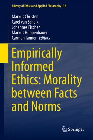 Cover of the book Empirically Informed Ethics: Morality between Facts and Norms by Richard de Satgé, Vanessa Watson