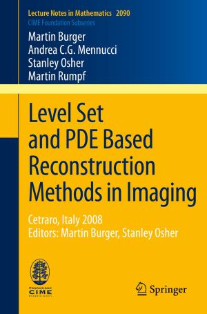 Book cover of Level Set and PDE Based Reconstruction Methods in Imaging