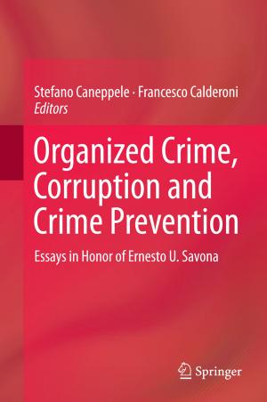 Cover of the book Organized Crime, Corruption and Crime Prevention by Marta Galbiati