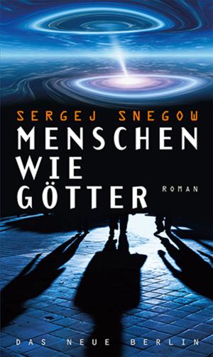 Cover of the book Menschen wie Götter by Émile Gaboriau