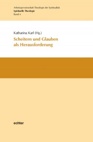 Cover of the book Scheitern und Glauben als Herausforderung by Thomas Frauenlob