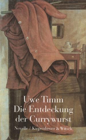 Cover of the book Die Entdeckung der Currywurst by Christine Cazon