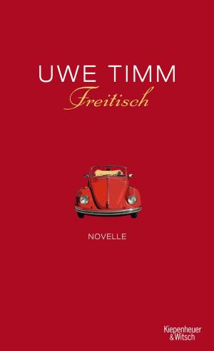 Cover of the book Freitisch by Peter Schneider