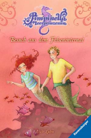 Book cover of Pimpinella Meerprinzessin 5: Besuch aus dem Felseninternat