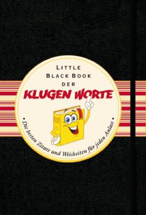 Cover of the book Das Little Black Book der klugen Worte by 