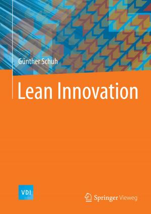 Cover of the book Lean Innovation by Björn Rasch, Malte Friese, Wilhelm Hofmann, Ewald Naumann
