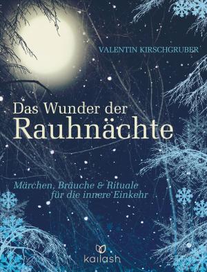 Cover of the book Das Wunder der Rauhnächte by Lorna Byrne
