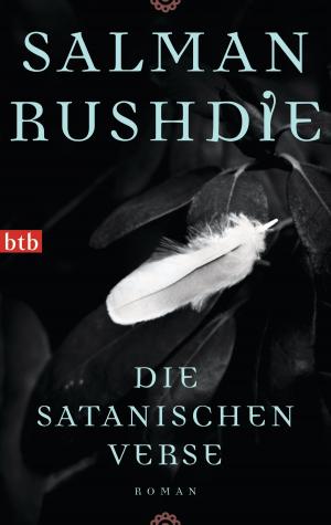 Cover of the book Die satanischen Verse by Bernhard Aichner