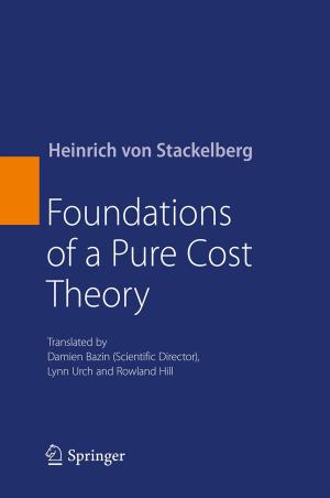 Cover of the book Foundations of a Pure Cost Theory by G. Pedio, Rainer C. Otto, H.R. Burger, Josef Wellauer, H.J. Einighammer, R. Hauke