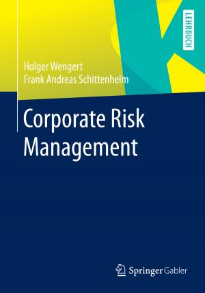 Cover of the book Corporate Risk Management by Wolfgang G. Scheibenzuber