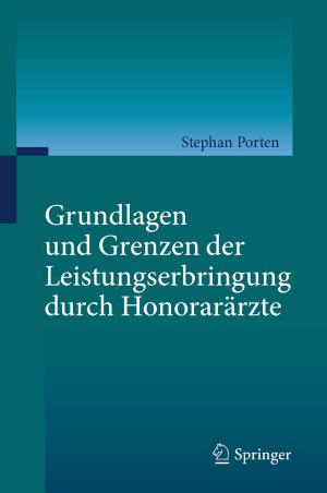 Cover of the book Grundlagen und Grenzen der Leistungserbringung durch Honorarärzte by 