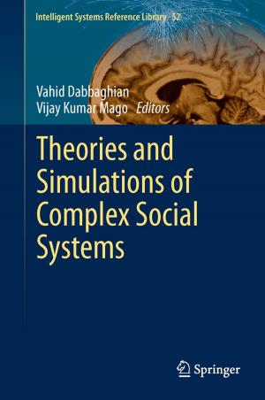 Cover of the book Theories and Simulations of Complex Social Systems by 