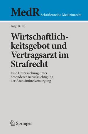 Cover of the book Wirtschaftlichkeitsgebot und Vertragsarzt im Strafrecht by 