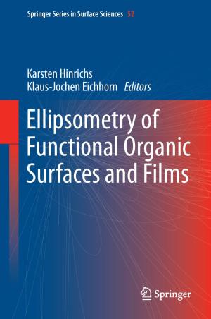Cover of the book Ellipsometry of Functional Organic Surfaces and Films by Verena Schweizer, Susanne Wachter-Müller, Dorothea Weniger