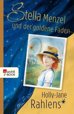 Book cover of Stella Menzel und der goldene Faden