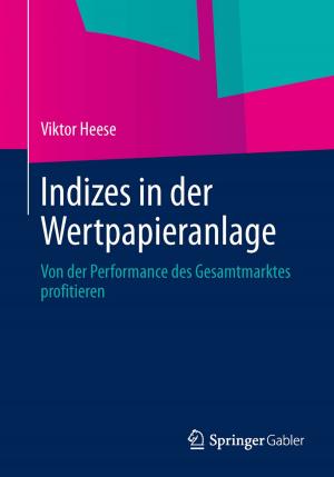 Cover of the book Indizes in der Wertpapieranlage by Heidi Keller