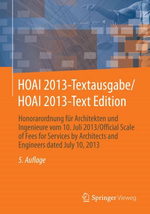 Cover of the book HOAI 2013-Textausgabe/HOAI 2013-Text Edition by Sascha Kugler, Felix Anrich