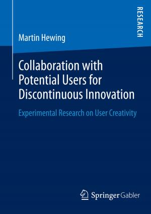 Cover of the book Collaboration with Potential Users for Discontinuous Innovation by Robert Stöhr, Diana Lohwasser, Juliane Noack Napoles, Daniel Burghardt, Markus Dederich, Nadine Dziabel, Moritz Krebs, Jörg Zirfas