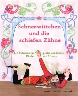 Cover of the book Schneewittchen und die schiefen Zähne by Liv Hoffmann
