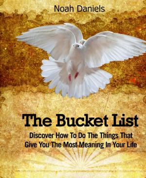 Cover of the book The Bucket List by Jennifer Agard, PhD