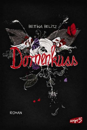 Cover of the book Dornenkuss by Bernard Beckett
