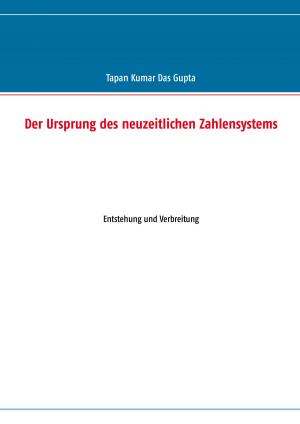Cover of the book Der Ursprung des neuzeitlichen Zahlensystems by Joel Douillet