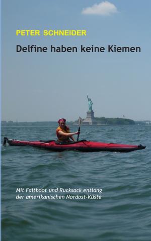 Cover of the book Delfine haben keine Kiemen by Anne-Katrin Straesser