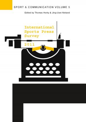 Cover of the book International Sports Press Survey 2011 by Fred M. White