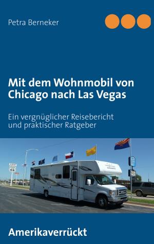 Book cover of Mit dem Wohnmobil von Chicago nach Las Vegas