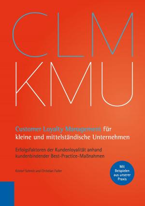 Cover of the book Customer Loyalty Management für kleine und mittelständische Unternehmen by 
