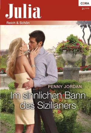 Cover of the book Im sinnlichen Bann des Sizilianers by Emma Darcy