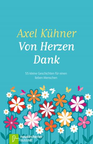 Cover of the book Von Herzen Dank by Christopher Riley
