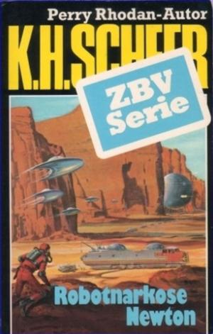 Cover of the book ZBV 32: Robotnarkose Newton by K.H. Scheer