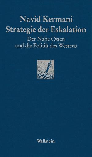 Cover of the book Strategie der Eskalation by Peter Bürger