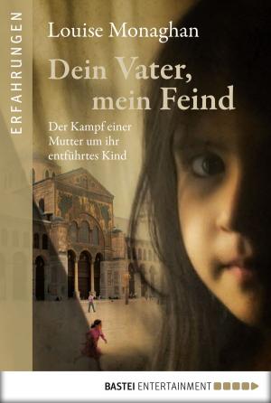 Cover of the book Dein Vater, mein Feind by Jennifer McQuiston