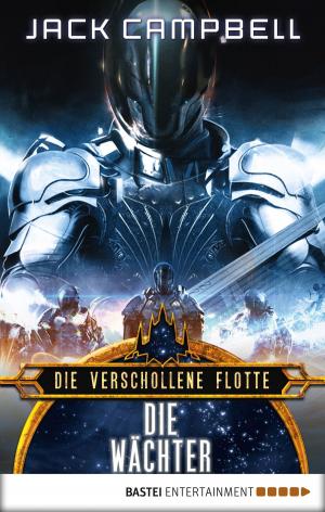 Cover of the book Die verschollene Flotte: Die Wächter by Ellen Jacobi