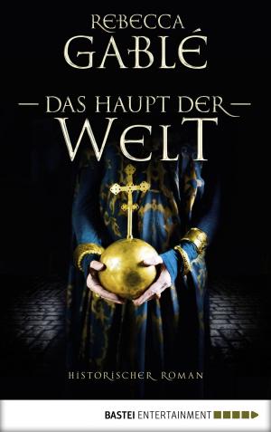 Cover of the book Das Haupt der Welt by Susanne Saville