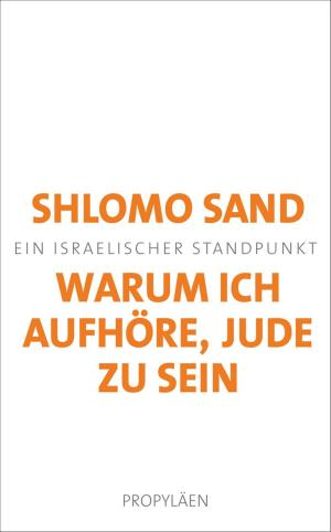 Cover of the book Warum ich aufhöre, Jude zu sein by Carola Padtberg, Lena Greiner