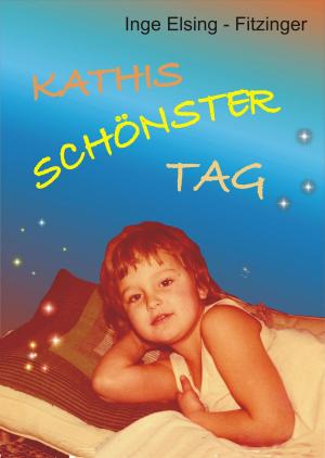 Book cover of KATHIS SCHÖNSTER TAG