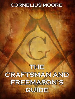 Cover of the book The Craftsman and Freemason's Guide by Adalbert Stifter